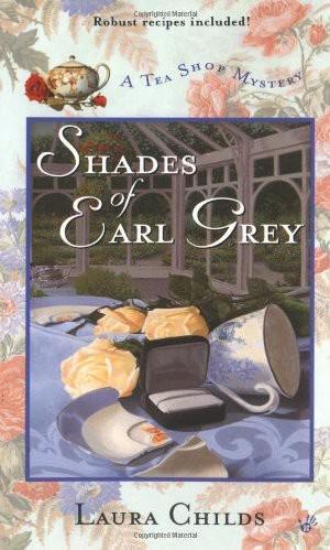 [A Tea Shop Mystery 02] • Shades of Earl Grey